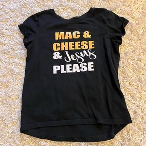 MAC & CHEESE & JESUS PLEASE T 💛